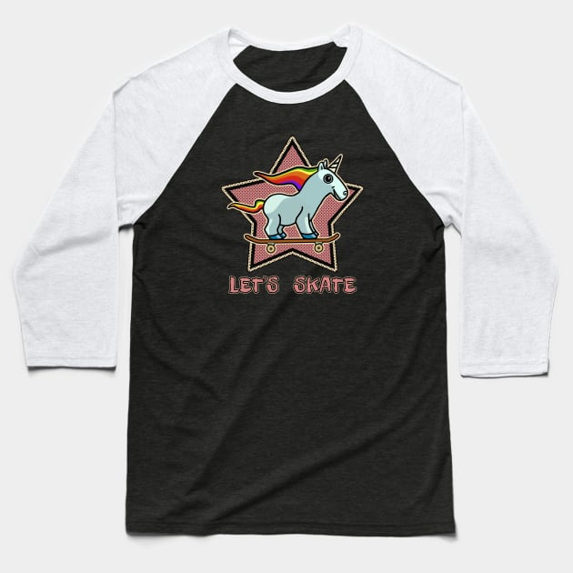 Cute Let's Skate Unicorn Skateboarder for Girls and Women Baseball T-Shirt by Mewzeek_T